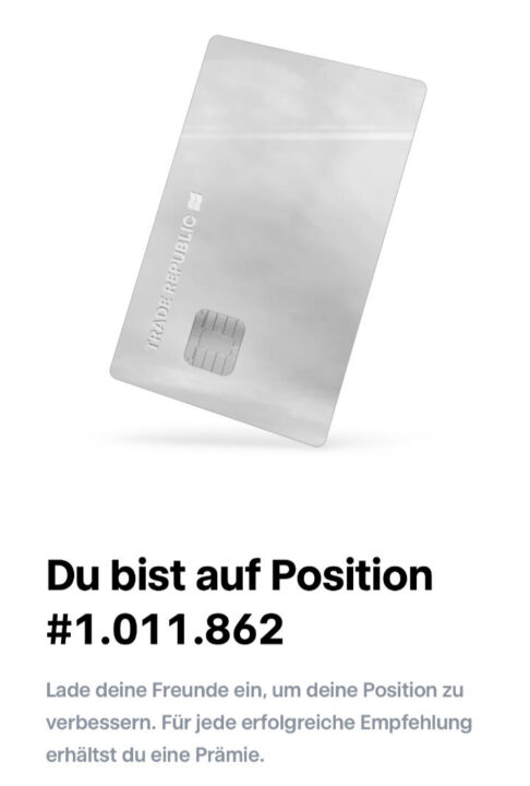 Trade Republic VISA Wartezeit